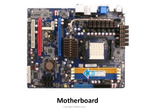 A typical computer motherboard